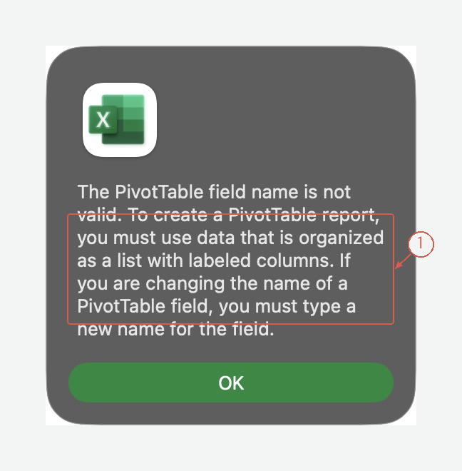 The PivotTable field name is not valid error in Excel for Mac